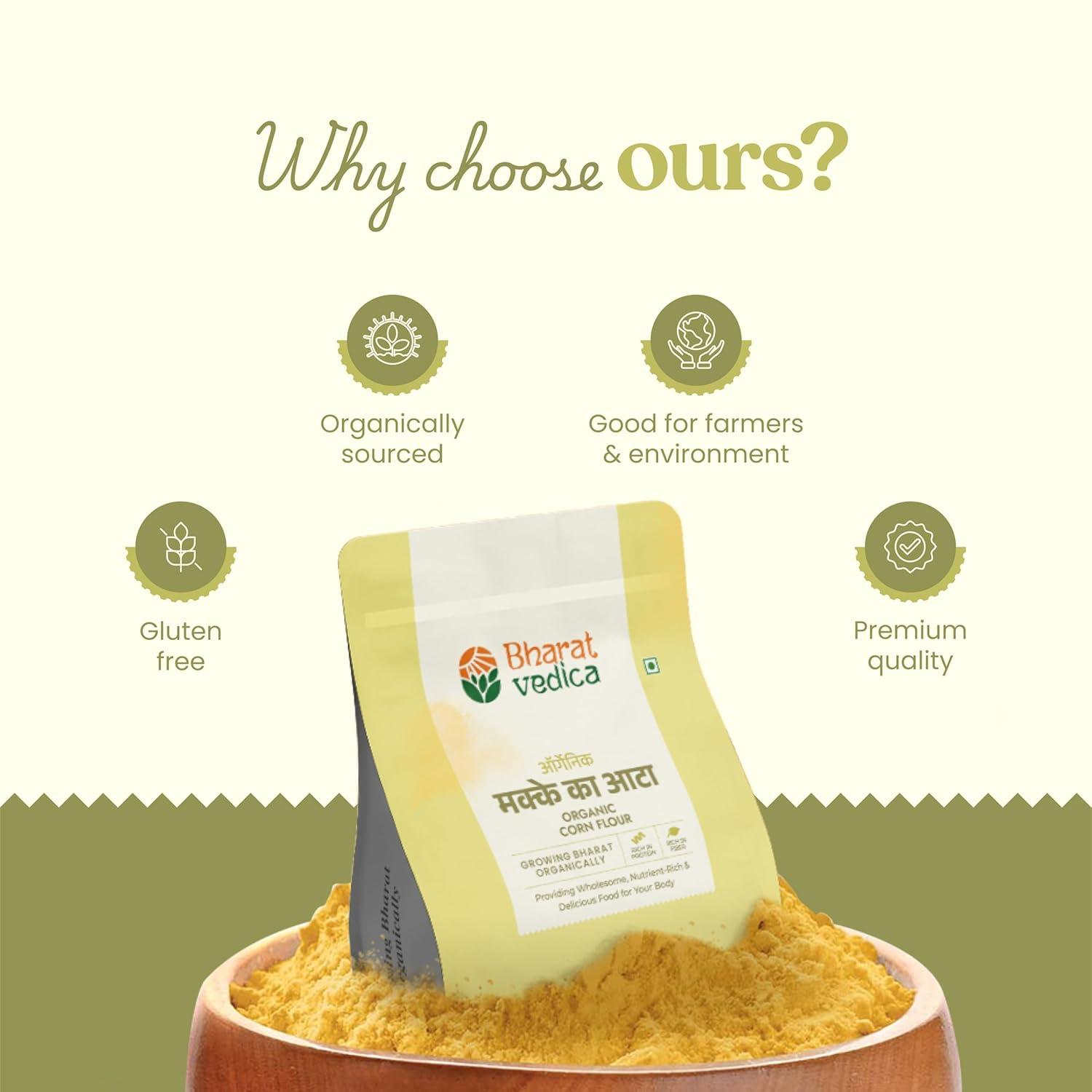 Bharat Vedica Organic Corn Flour - Organic Makki ka Atta