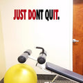 Jeyfel Decals. Fitness Wall Decals. Just Don't Quit. Just Do It. Vinyl Wall Art, Sticker Decal Gym.