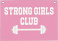 Strong Girls Club Pink Gym Motivational Wall Art Banner College Dorm Posters Gifts for Girls Women Gym Flag Decor for Home Gym Bedroom Workout Room 30x20 Inchs