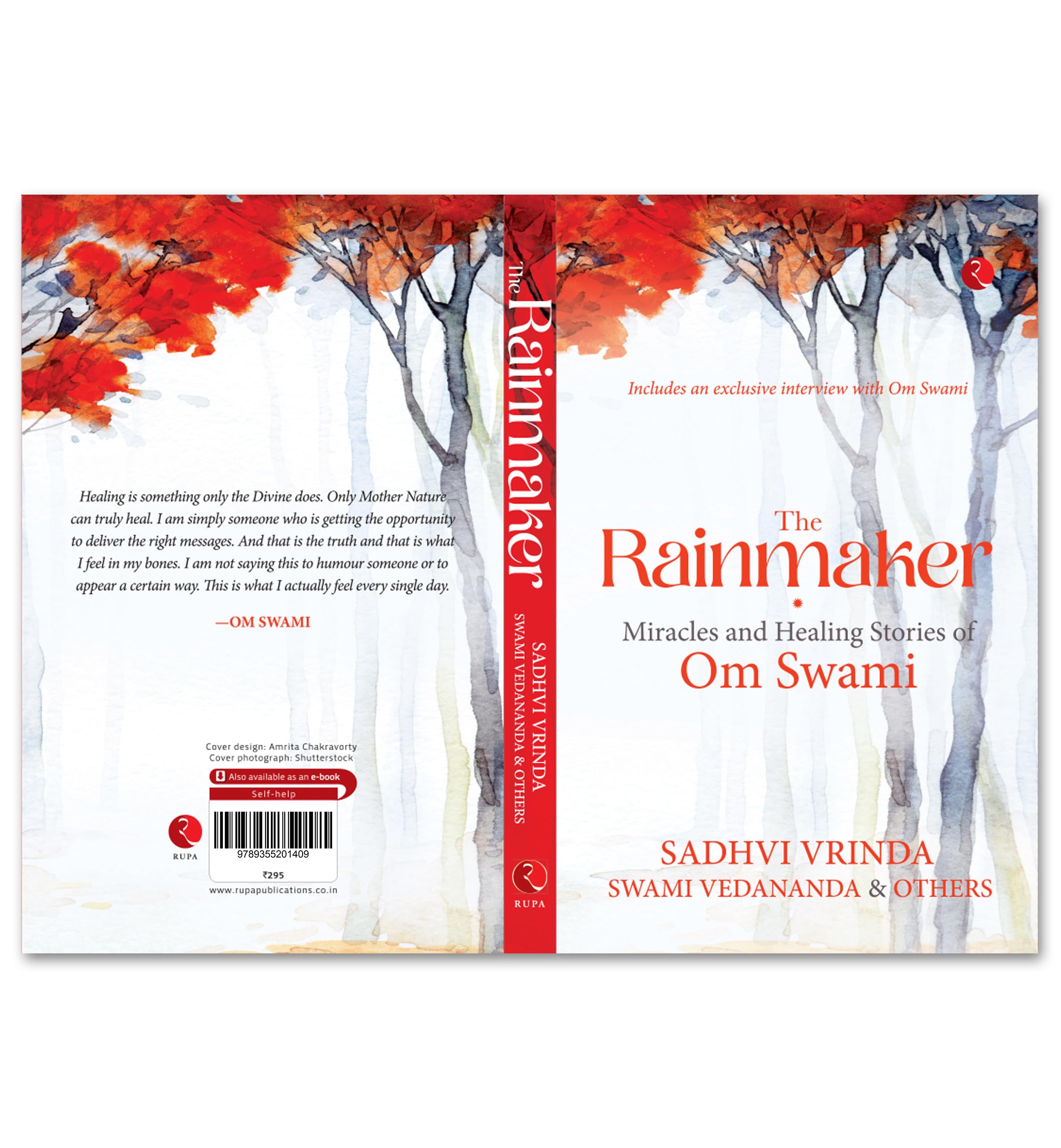 The Rainmaker: Miracles And Healing Stories Of Om Swami