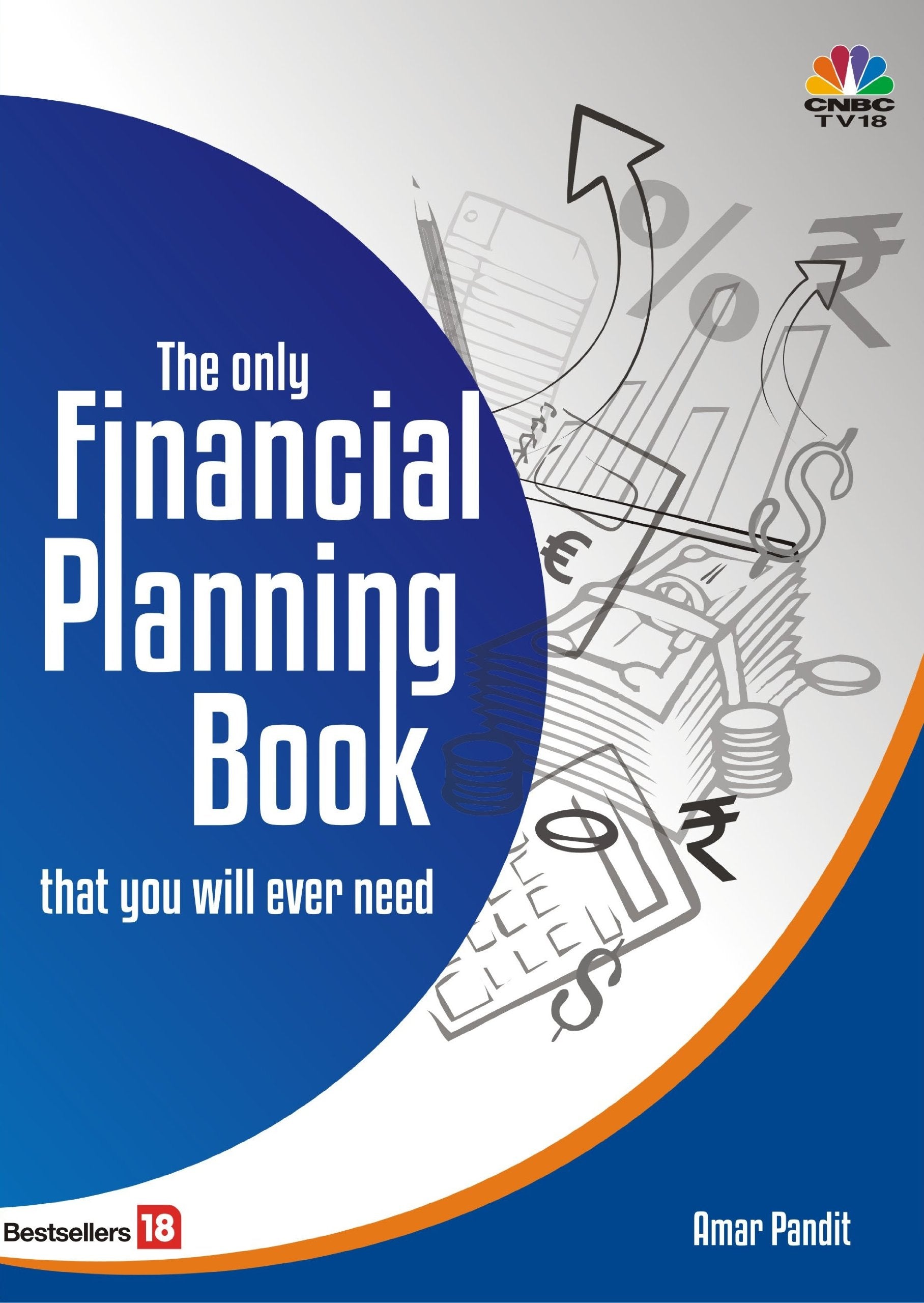 The Only Financial Planning Book That You Will Ever Need