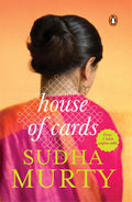 House Of Cards: A Novel By Sudha Murty