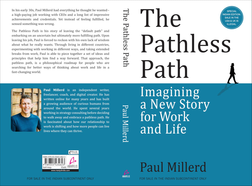 The Pathless Path: Imagining A New Story For Work And Life (English)
