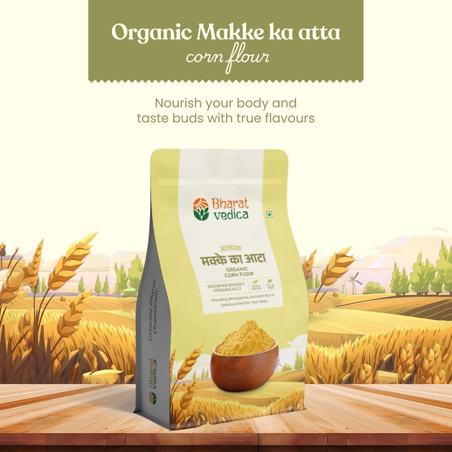 Bharat Vedica Organic Corn Flour - Organic Makki ka Atta