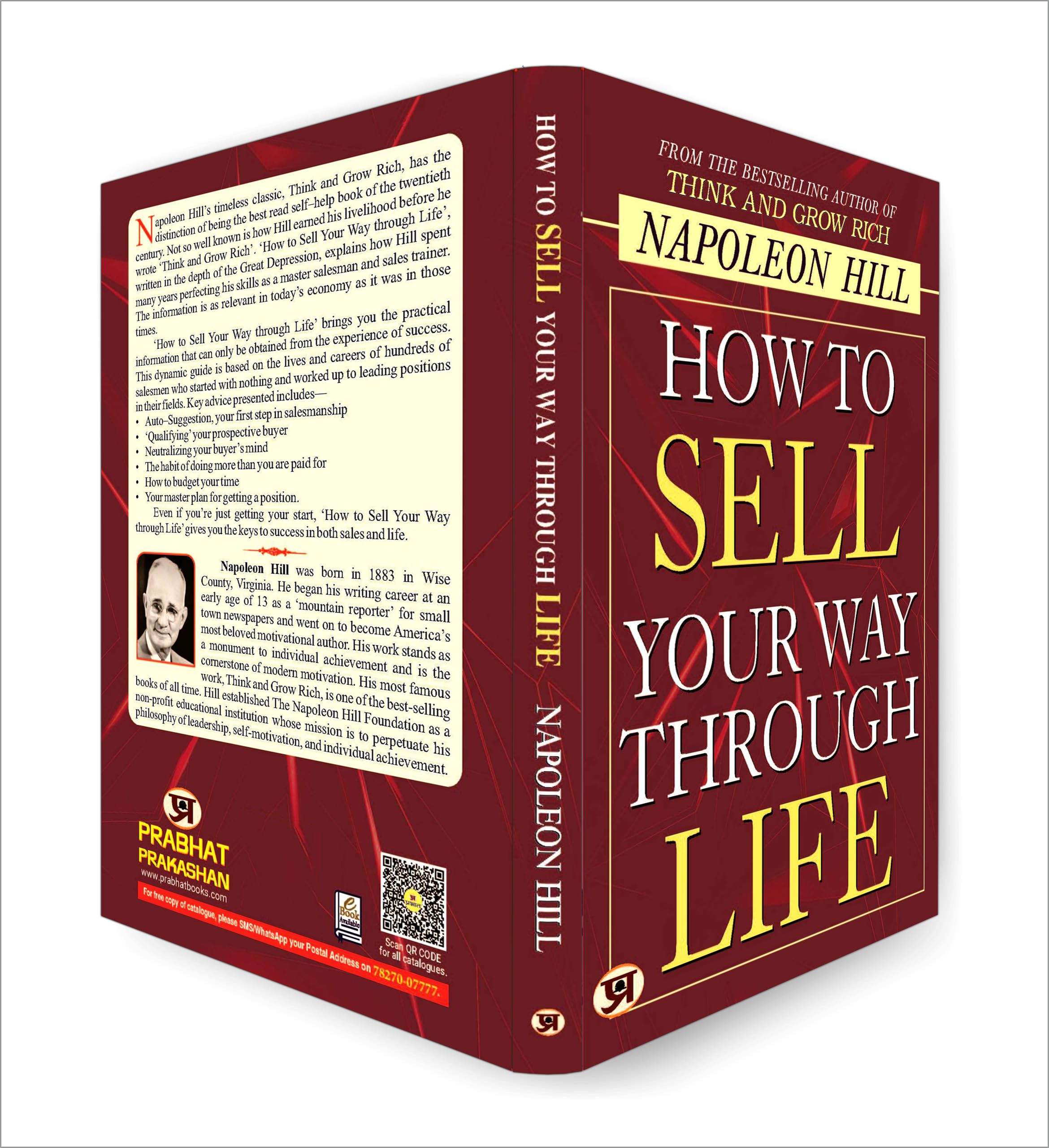 How To Sell Your Way Through Life — From The Bestseller Author Of Think And Grow Rich (Timeless Success Principles For Wealth, Prosperity And Personal Growth)