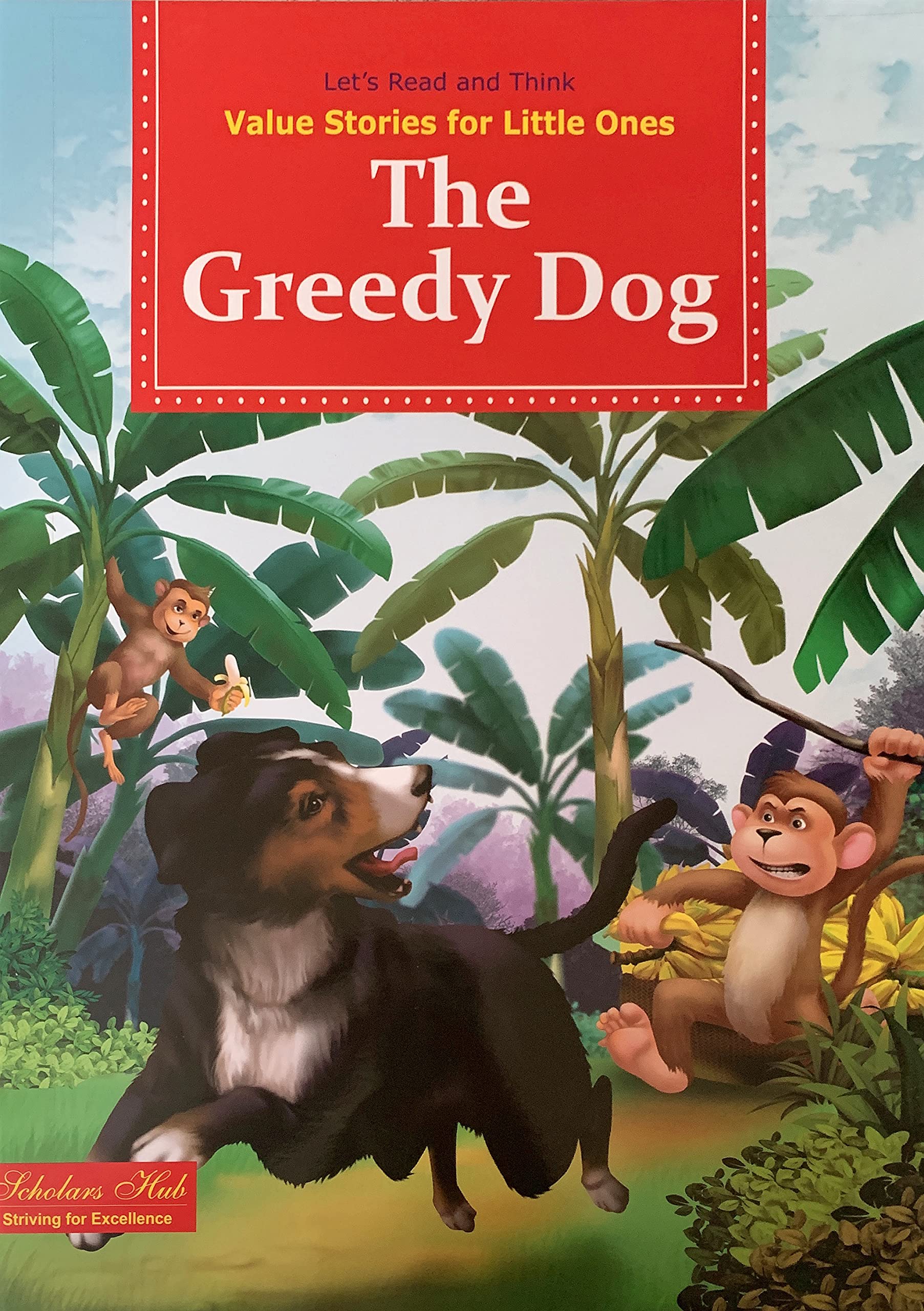 Value Stories.-The Greedy Dog.