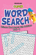Dreamland Super Word Search Part - 6