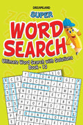 Dreamland Super Word Search Part - 13
