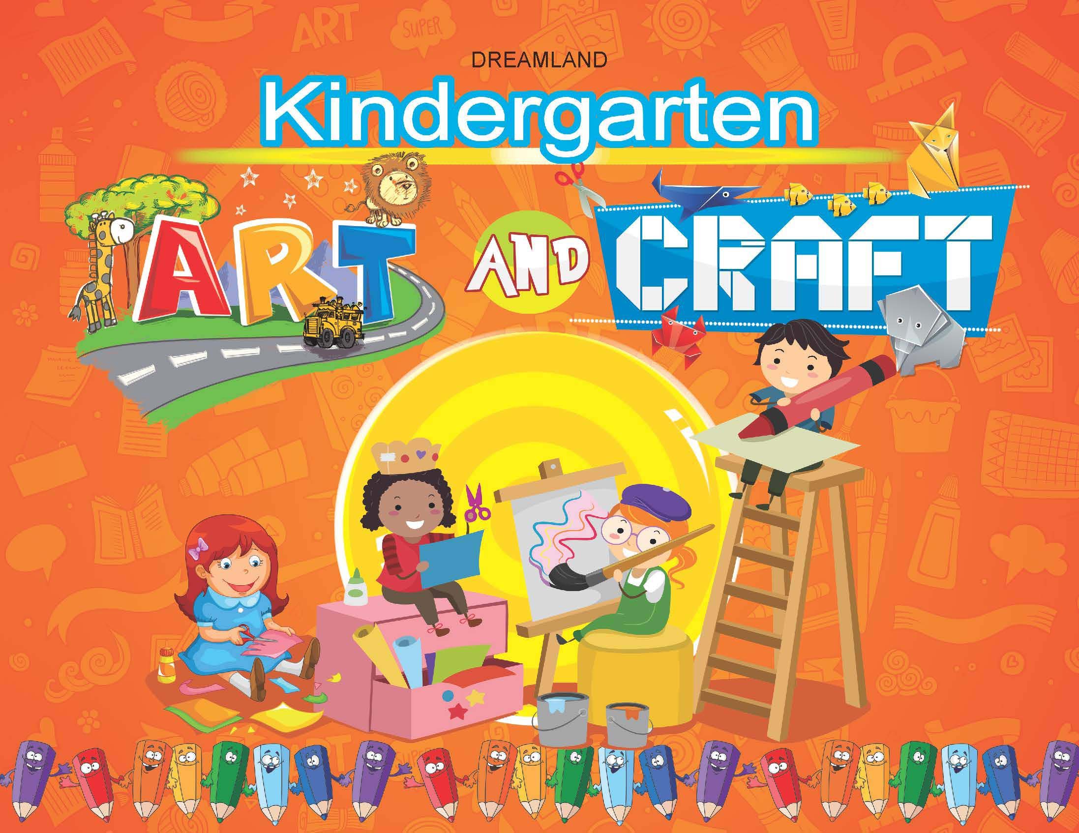 Dreamland Kindergarten Art & Craft