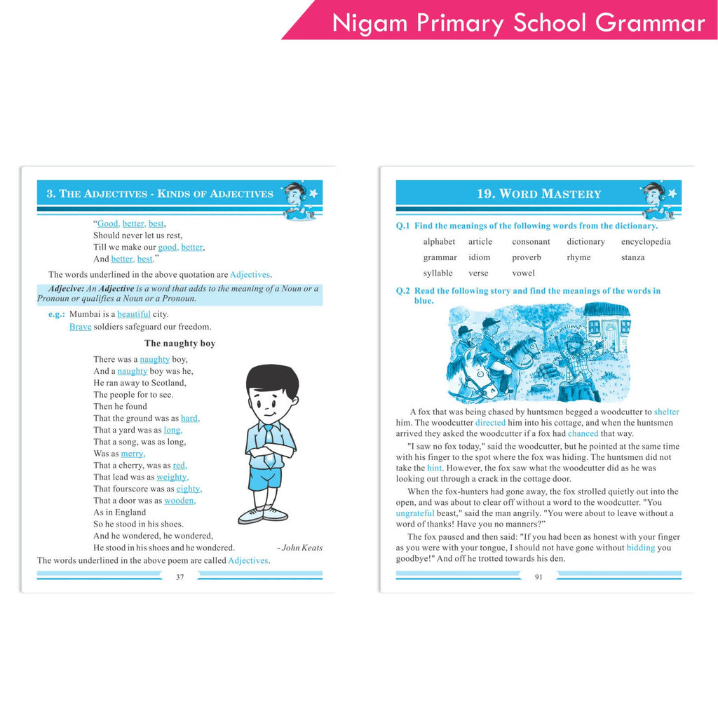 Nigam My Blue Book of Primary School Grammar * Suffix, Prefix, Homophones, Sentences, Preposition, Adverbs, Verbs, Pronouns, Adjectives, Nouns