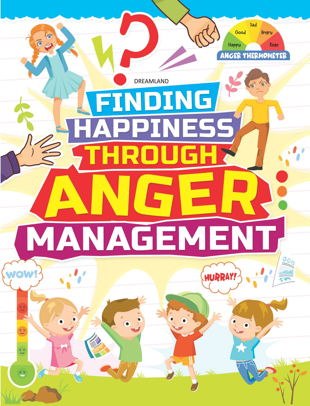 Dreamland Anger Management - Finding Happiness Series : Children Interactive & Activity Book