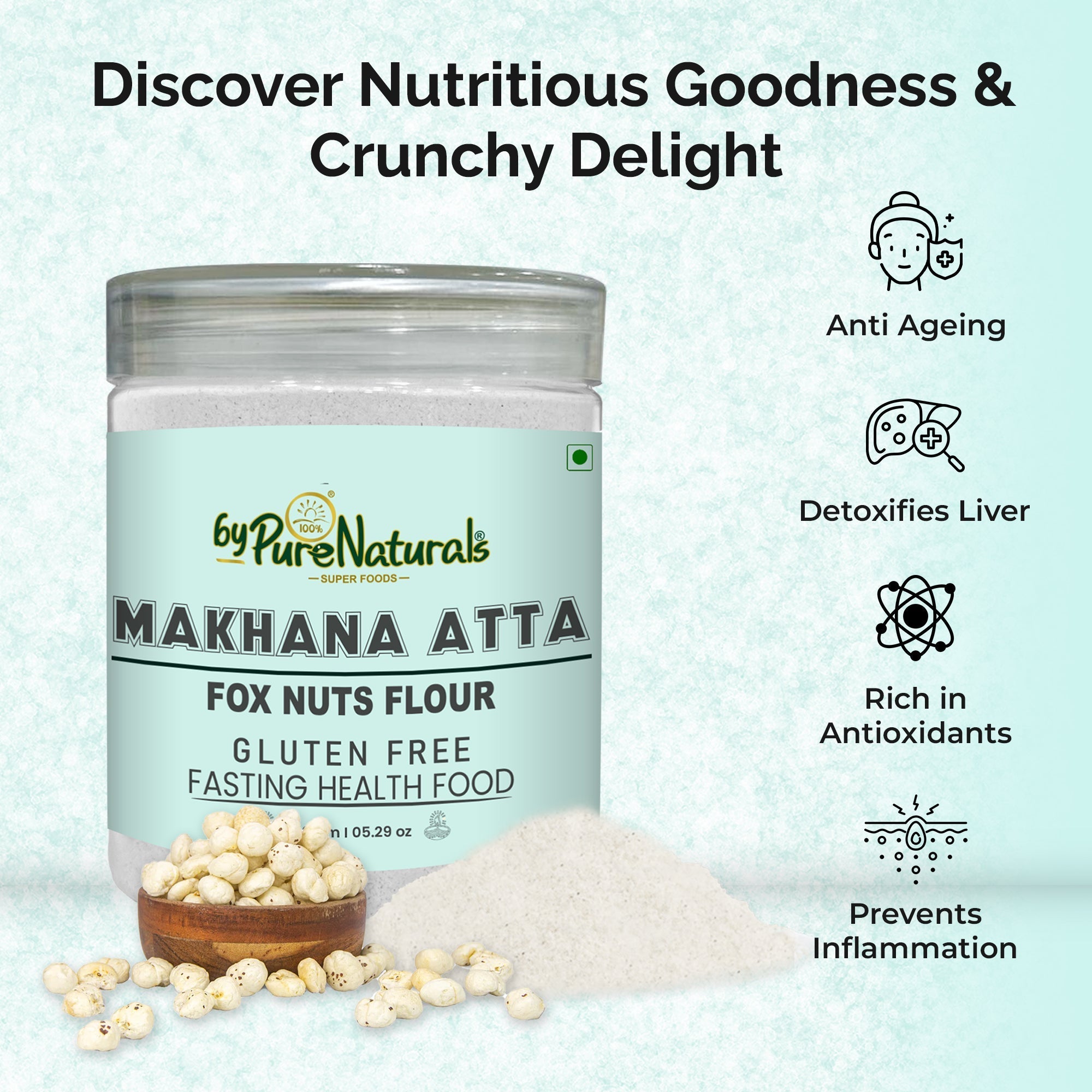 byPureNaturals Makhana Atta (Fox Nuts Flour)